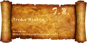 Trnka Mietta névjegykártya